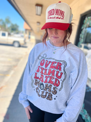 Overstimulated Moms Club Sweatshirt