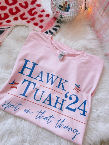 Hawk Tuah ‘24 Tee