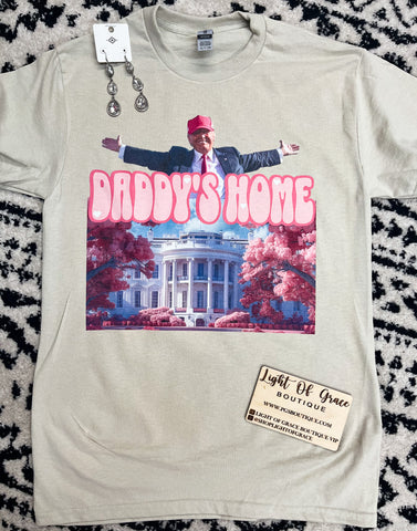 Daddys Home Tee