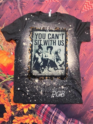 HP You Can’t Sit With Us Bleached Tee