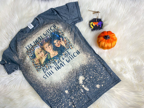 Still That Witch Bleached Tee