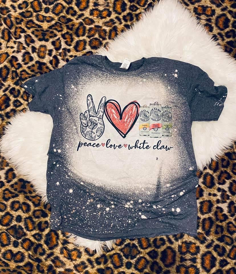 Peace Love White Claw Bleached Tee